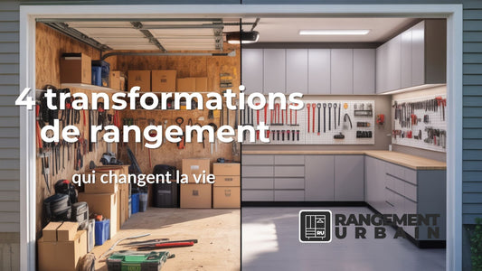 4 transformations de rangement qui changent la vie - Rangement Urbain